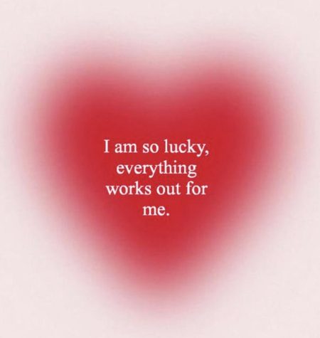 Common Lucky Girl Syndrome Affirmation 